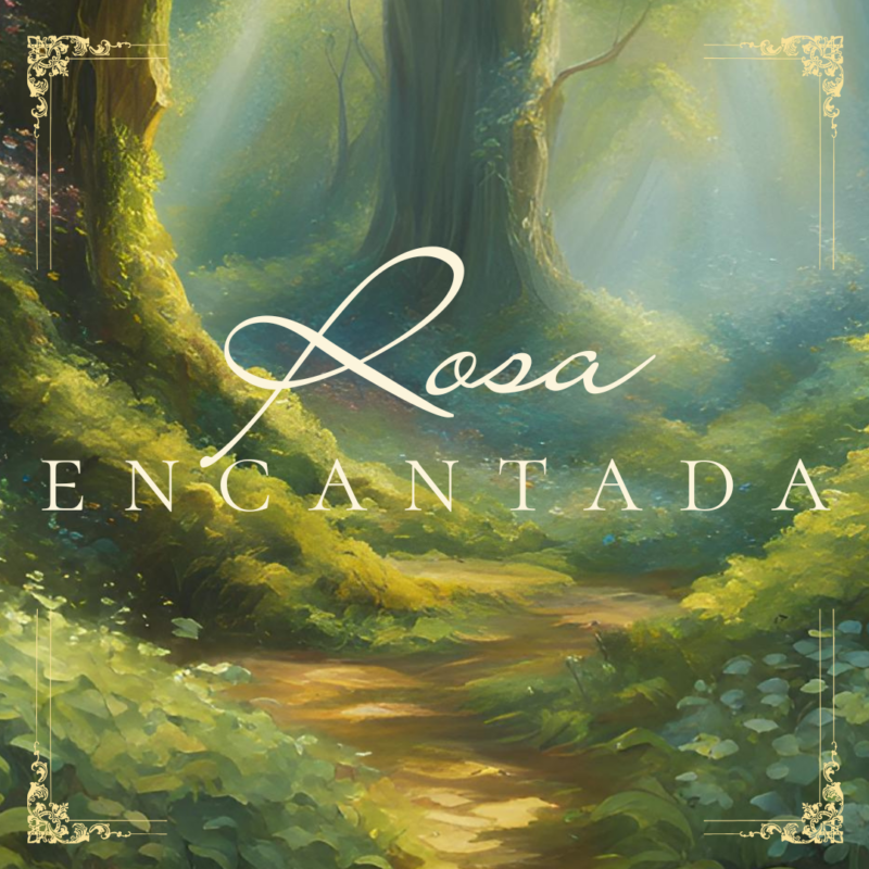 Rosa encantada